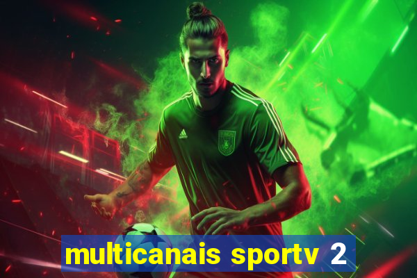 multicanais sportv 2